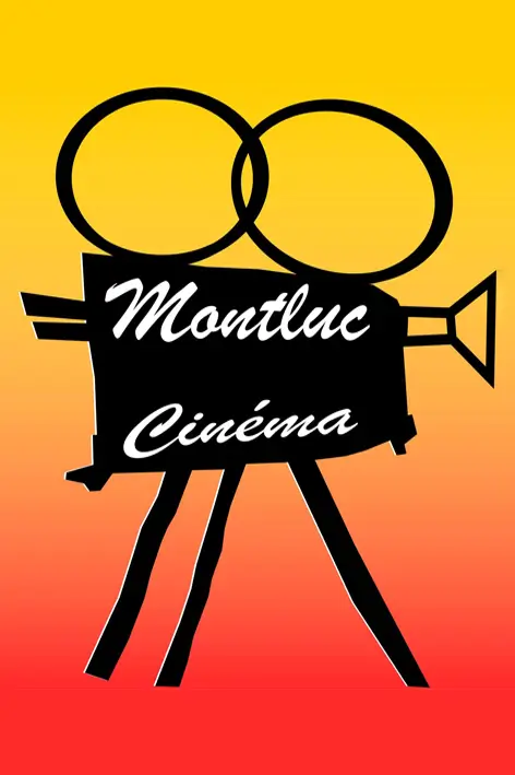 MONTLUC CINEMA